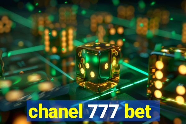 chanel 777 bet